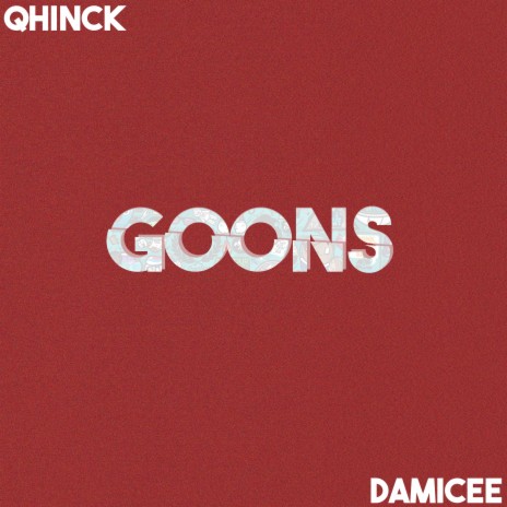 Goons ft. Damicee