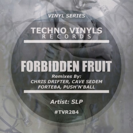 Forbidden Fruit (Forteba Remix) | Boomplay Music