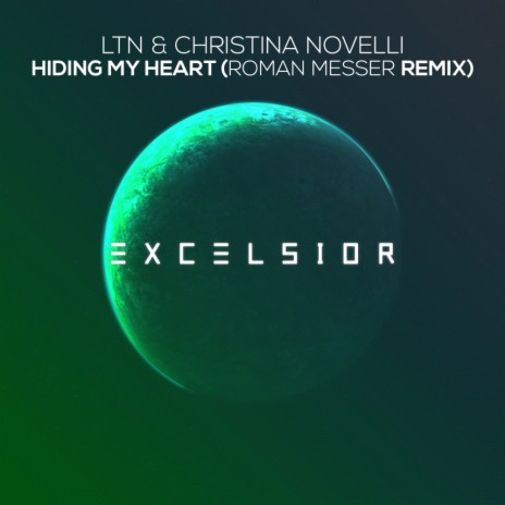 Hiding My Heart (Roman Messer Remix) ft. Christina Novelli