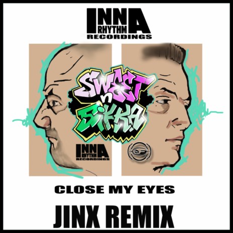 Close My Eyes (Jinx Remix) | Boomplay Music