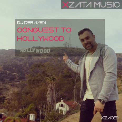 Conquest To Hollywood (Original Mix) | Boomplay Music