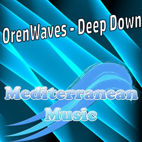 Deep Down (Original Mix)
