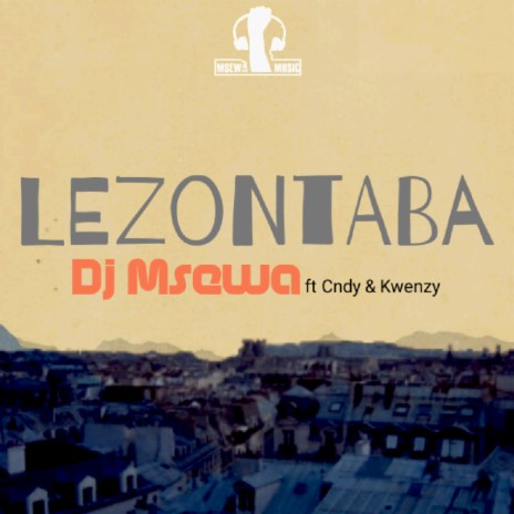 Lezontaba (Original Mix) ft. Cndy & Kwenzy