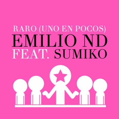 Raro (Uno en Pocos) ft. Sumiko | Boomplay Music