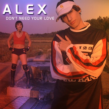 Don't Need Your Love (Alex Club Mix) ft. Amelie | Boomplay Music
