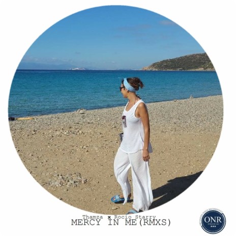 Mercy In Me (ONR Afro Dub 1) ft. Rocio Starry | Boomplay Music