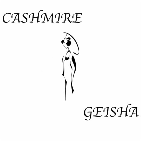 Geisha | Boomplay Music