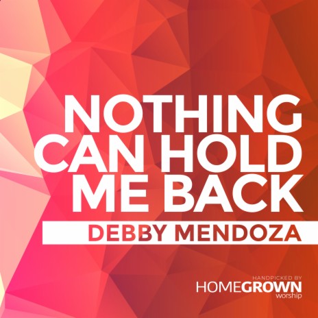 Nothing Can Hold Me Back | Boomplay Music