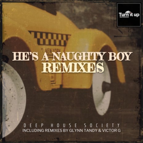 He's A Naughty Boy (Victor G Remix) | Boomplay Music