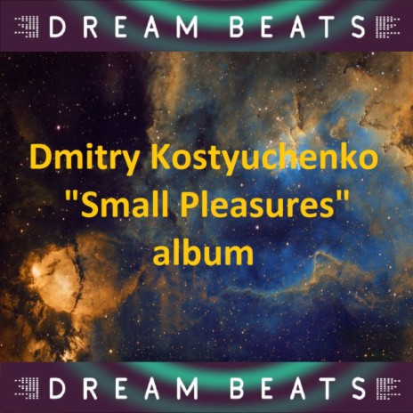 Small Pleasures (Original Mix)