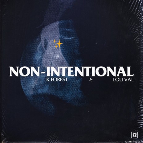 Non-Intentional ft. Lou Val | Boomplay Music