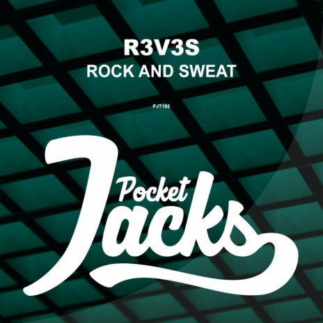 Rock & Sweat (Original Mix)