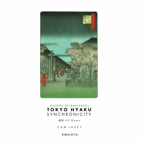 Tokyo Hyaku Synchronicity #38 Till Dawn (Original Mix) | Boomplay Music