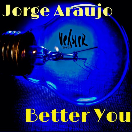 Better You (Original Mix)