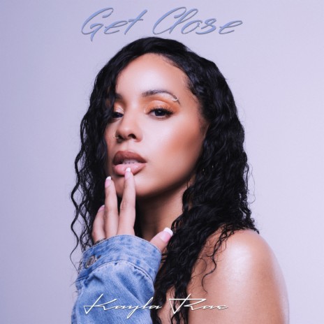 Get Close | Boomplay Music