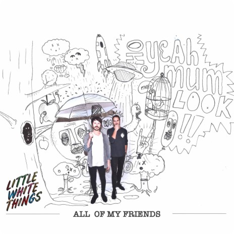 All of My Friends | Boomplay Music