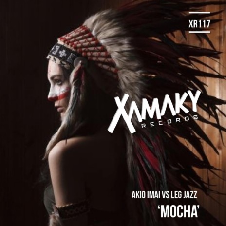 Mocha (Original Mix) ft. Leg Jazz | Boomplay Music