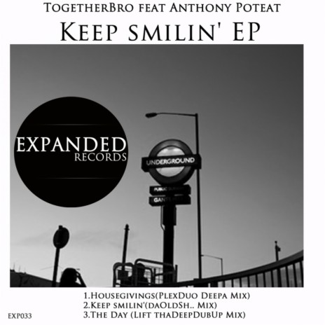 Keep Smilin' (Daoldsh.. Mix) ft. Anthony Poteat