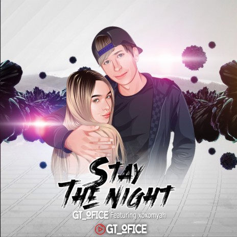 Stay the Night ft. xoxomyah | Boomplay Music