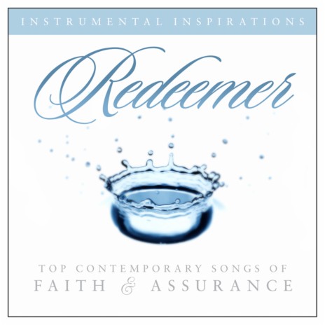 Redeemer (As Made Popular By Nicole C. Mullen) | Boomplay Music