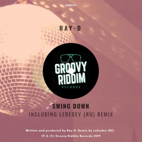 Swing Down (Lebedev (RU) Remix)