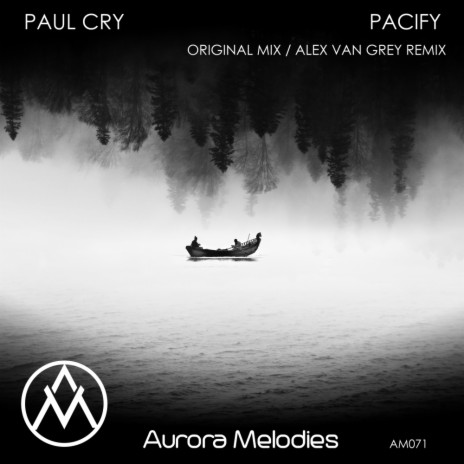 Pacify (Alex Van Gray Remix) | Boomplay Music