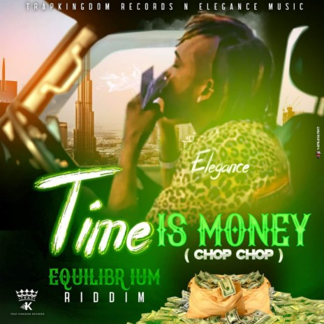 Time Is Money (Chop Chop) | Boomplay Music