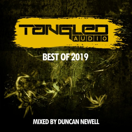 Tangled Audio - Best Of 2019 (Continuous Mix) | Boomplay Music