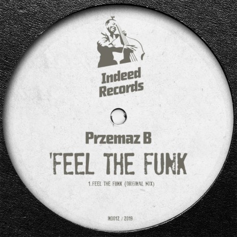 Feel The Funk (Original Mix)