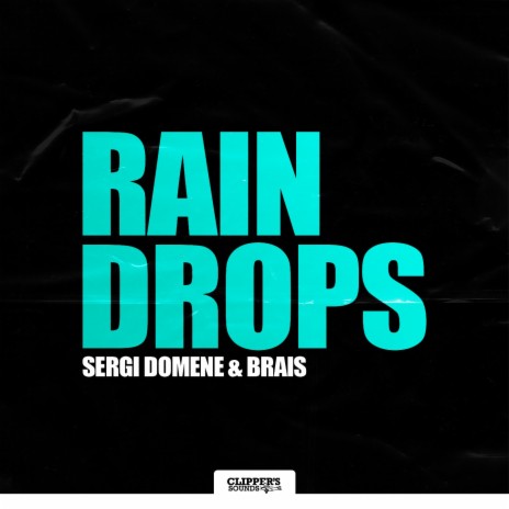 Rain Drops ft. Brais | Boomplay Music