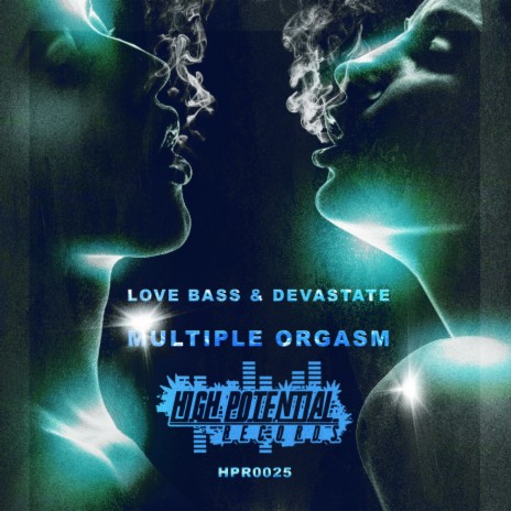 Multiple Orgasm (Original Mix) ft. Devastate | Boomplay Music