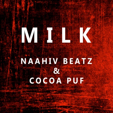 Milk ft. Cocoa Puf | Boomplay Music