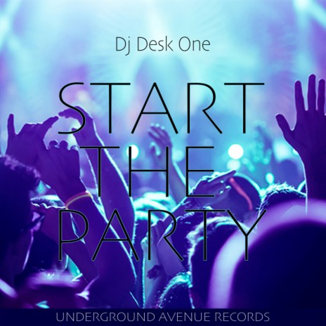 Start The Party (Original Mix) | Boomplay Music