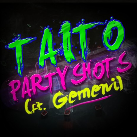 Partyshots (Original Mix) ft. Gemeni