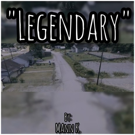 "Legendary" | Boomplay Music