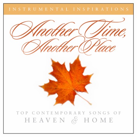 Another Time, Another Place (As Made Popular By Sandi Patty & Wayne Watson) | Boomplay Music