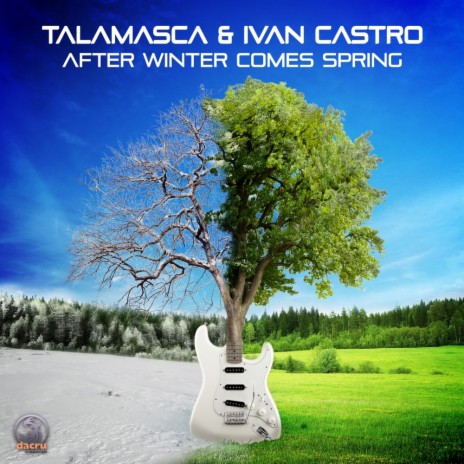 After Winter Comes Spring (Original Mix) ft. Ivan Castro | Boomplay Music