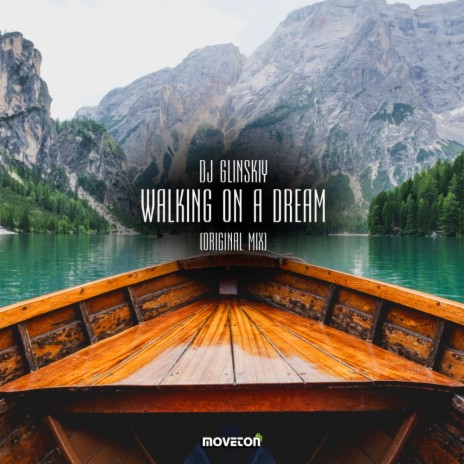 Walking On A Dream (Original Mix) | Boomplay Music