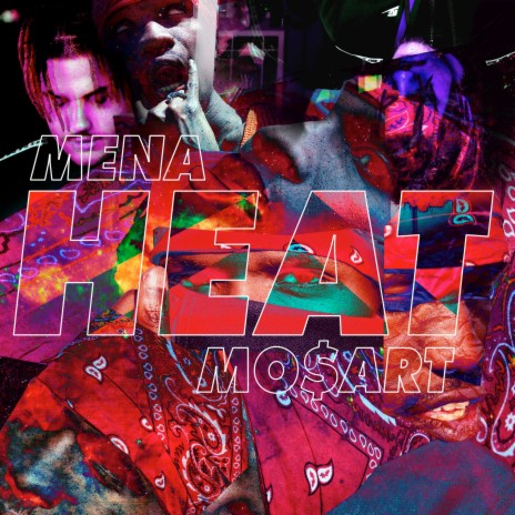 Heat ft. Mo$art | Boomplay Music