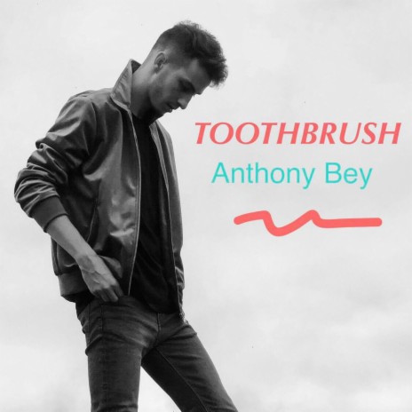 Toothbrush | Boomplay Music