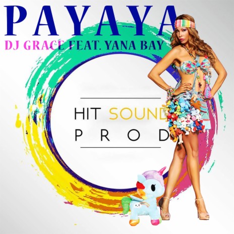 Payaya (Club Edit) ft. Yana Bay | Boomplay Music