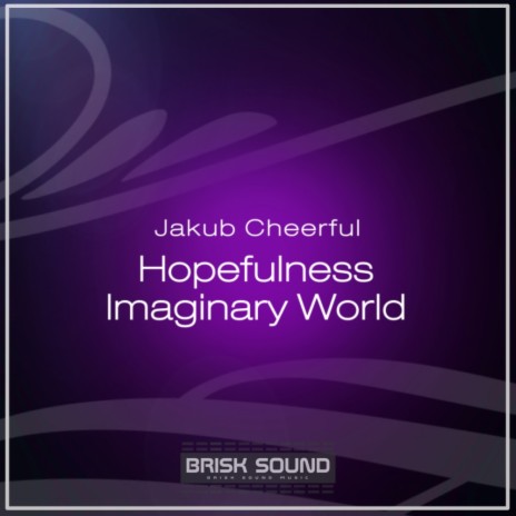 Hopefulness (Original Mix)