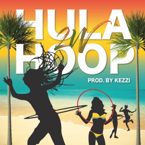 Hula Hoop | Boomplay Music