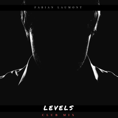 Levels (Club Mix) | Boomplay Music