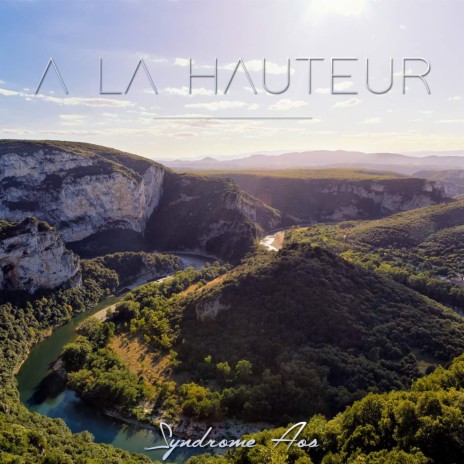 A la hauteur | Boomplay Music