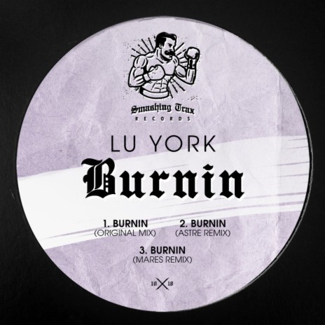 Burnin (Astre Remix)