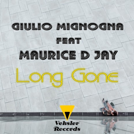 Long Gone (Original Mix) ft. Maurice D Jay