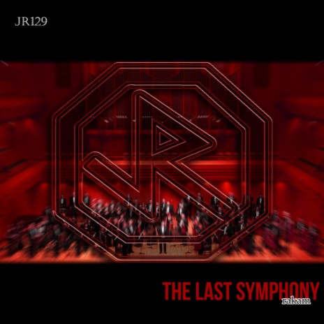 The Last Symphony (Original Mix)