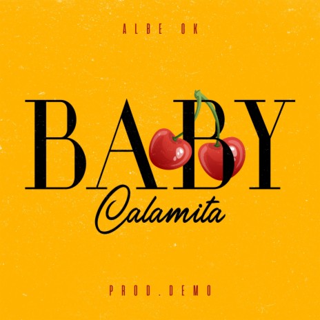 Baby calamita ft. Demo | Boomplay Music