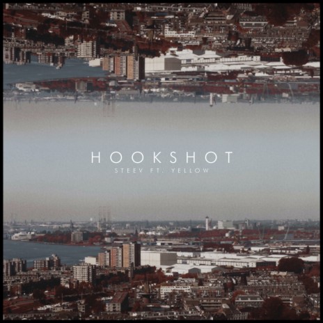 Hookshot ft. Yellow | Boomplay Music